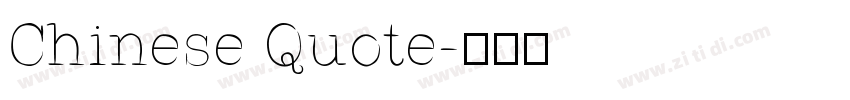 Chinese Quote字体转换